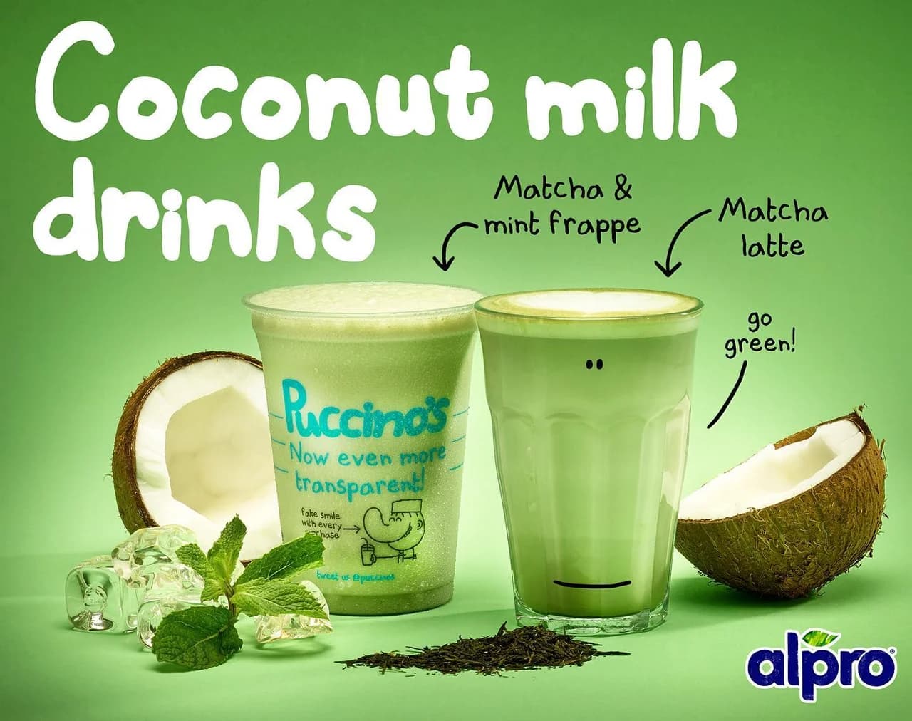 Puccinos coconut milk drinks promotional graphic with a Matcha & mint frappe in a branded paper cup beside a Matcha latte glass, fresh coconut halves, mint, ice and tea leaves on a green background, Alpro partner logo bottom-right